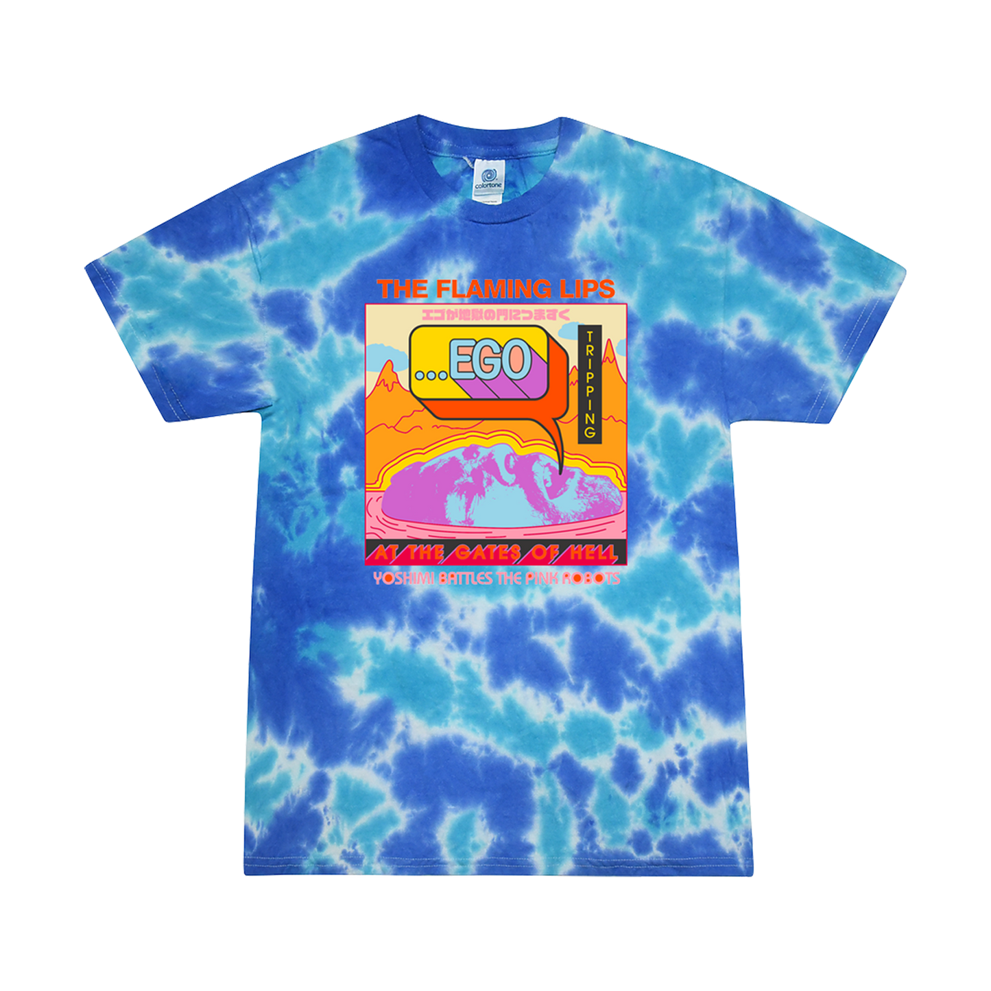 Ego Tripping Tie Dye T-Shirt